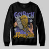 Jordan 4 Retro Lakers DopeSkill Sweatshirt Get Rich Graphic Streetwear - black