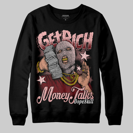 Jordan 3 Retro Valentine's Day Treat Yourself (2025) DopeSkill Sweatshirt Get Rich Graphic Streetwear - Black