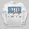 Jordan 3 Retro OG Rare Air DopeSkill Long Sleeve T-Shirt Better Myself Graphic Streetwear - White