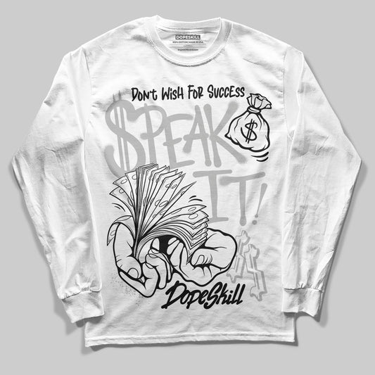 Jordan 10 OG “Steel” DopeSkill Long Sleeve T-Shirt Speak It Graphic Streetwear - White