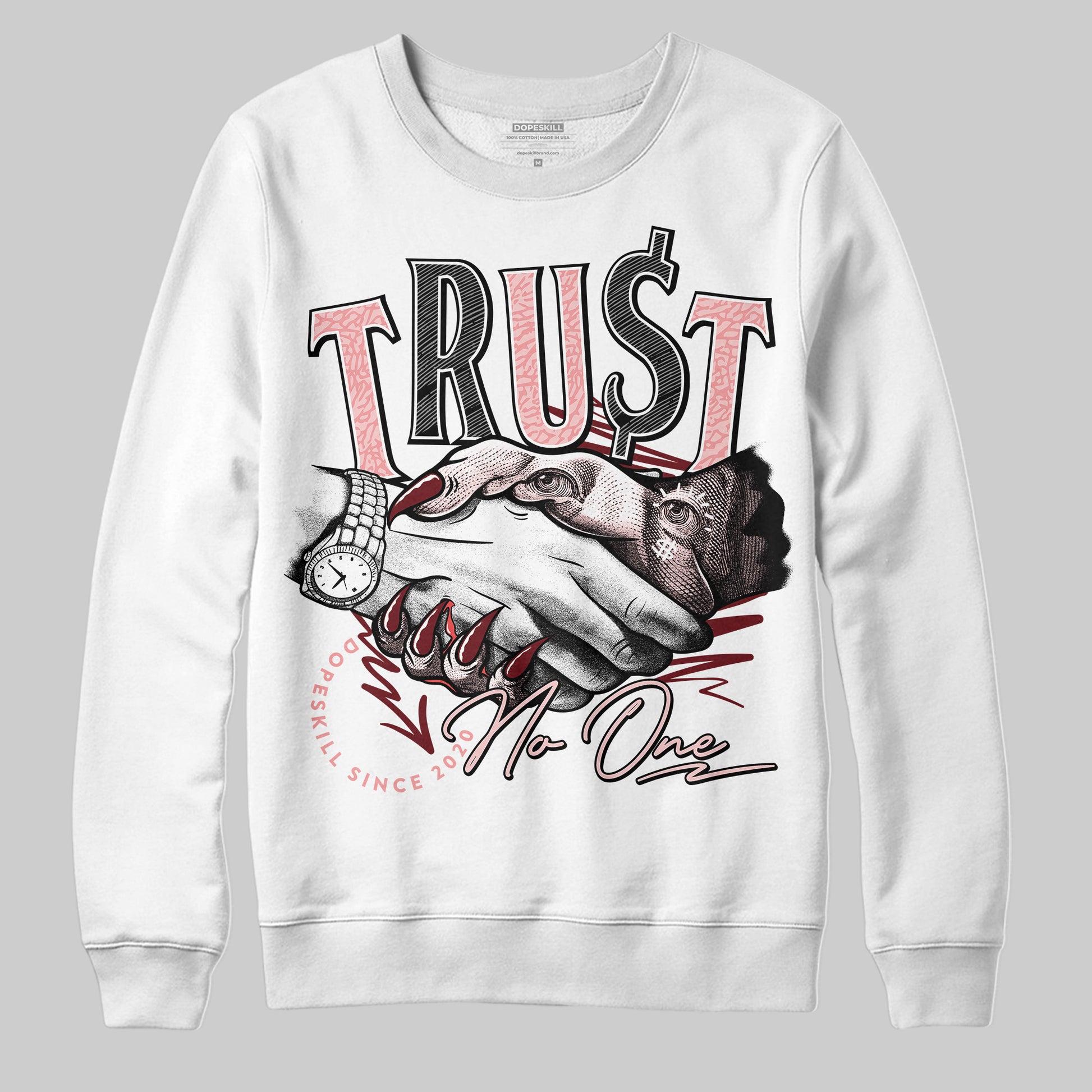 Jordan 3 Retro Valentine's Day Treat Yourself (2025) DopeSkill Sweatshirt Trust No One Graphic Streetwear - White