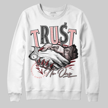 Jordan 3 Retro Valentine's Day Treat Yourself (2025) DopeSkill Sweatshirt Trust No One Graphic Streetwear - White