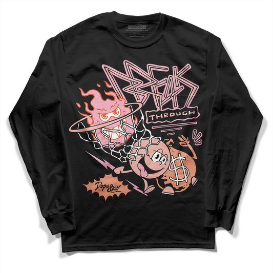 Jordan 11 Low “Legend Pink” DopeSkill Long Sleeve T-Shirt Break Through Graphic Streetwear - Black