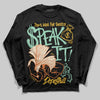 SB Dunk Low Rodeo Tourmaline DopeSkill Long Sleeve T-Shirt Speak It Graphic Streetwear - Black