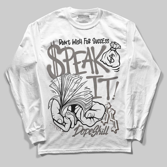 Jordan 4 Retro Cave Stone DopeSkill Long Sleeve T-Shirt Speak It Graphic Streetwear - White
