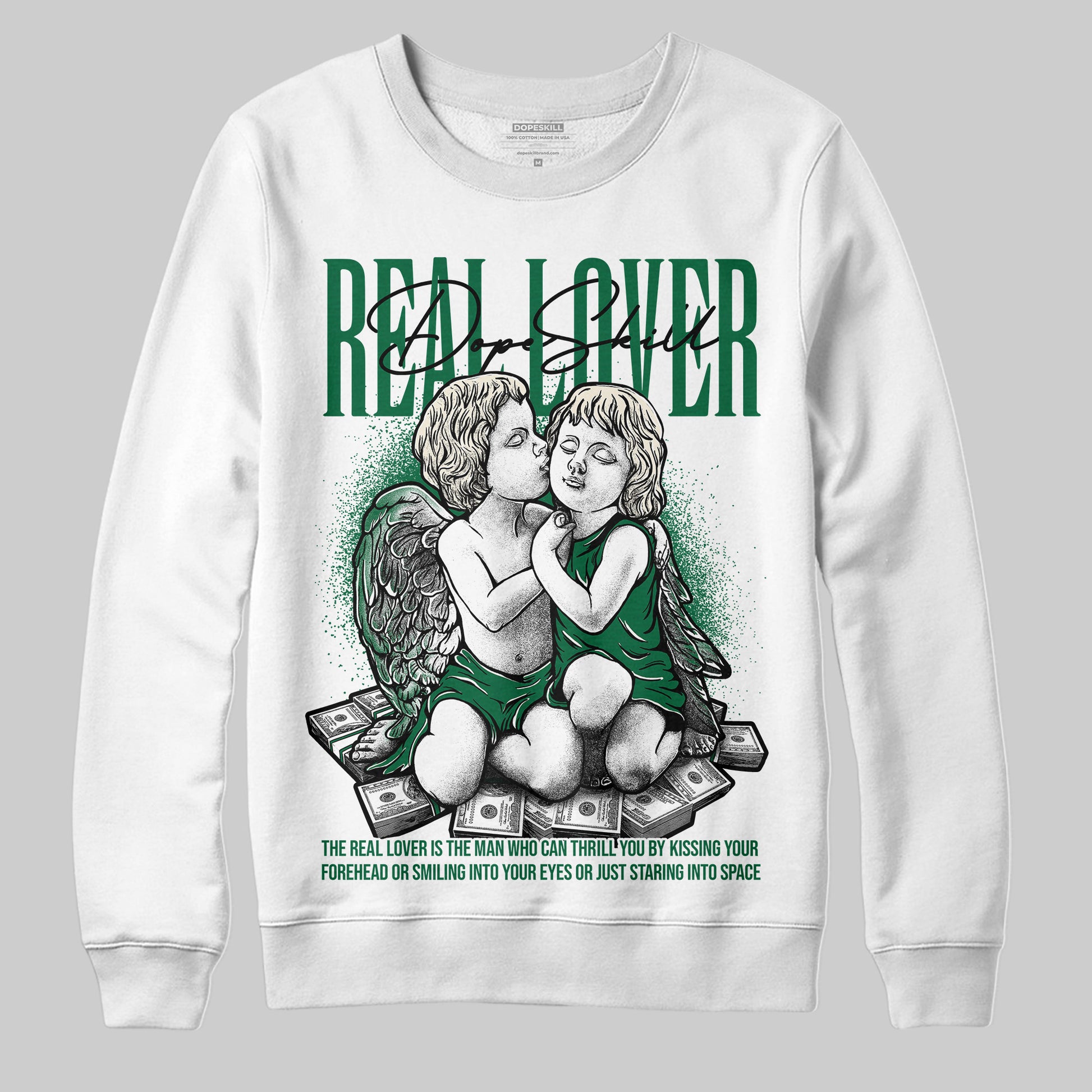 Jordan 13 GS “Pine Green” DopeSkill Sweatshirt Real Lover Graphic Streetwear - White