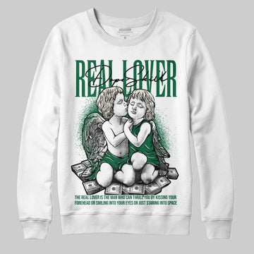 Jordan 13 GS “Pine Green” DopeSkill Sweatshirt Real Lover Graphic Streetwear - White
