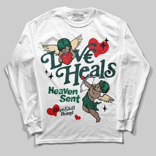 Jordan 4 Retro Oxidized Green DopeSkill Long Sleeve T-Shirt New Love Heals Graphic Streetwear - White