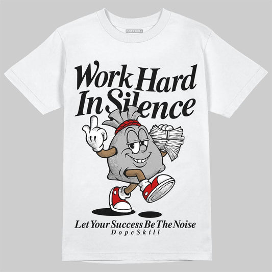 Black and White Sneakers DopeSkill T-Shirt Work Hard In Silence Graphic Streetwear - White