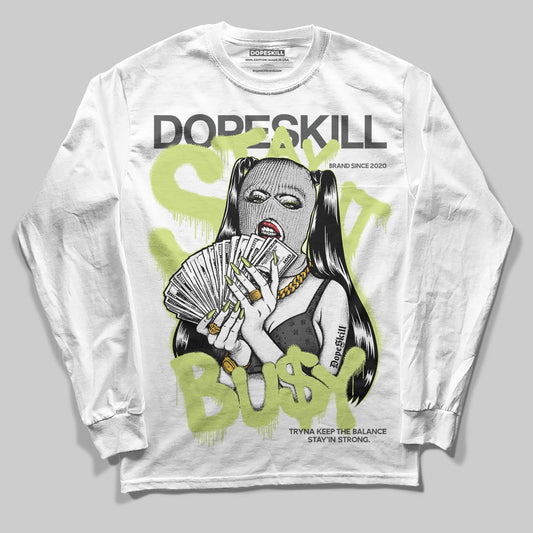 Jordan 4 GS “Light Lemon Twist” DopeSkill Long Sleeve T-Shirt Stay It Busy Graphic Streetwear - White