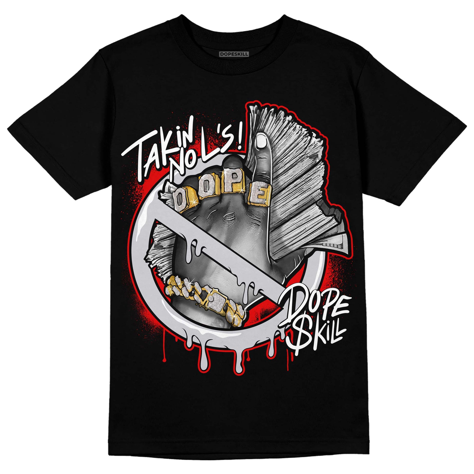 Jordan 2 Retro "Black Cement" DopeSkill T-Shirt Takin No L's Graphic Streetwear - Black