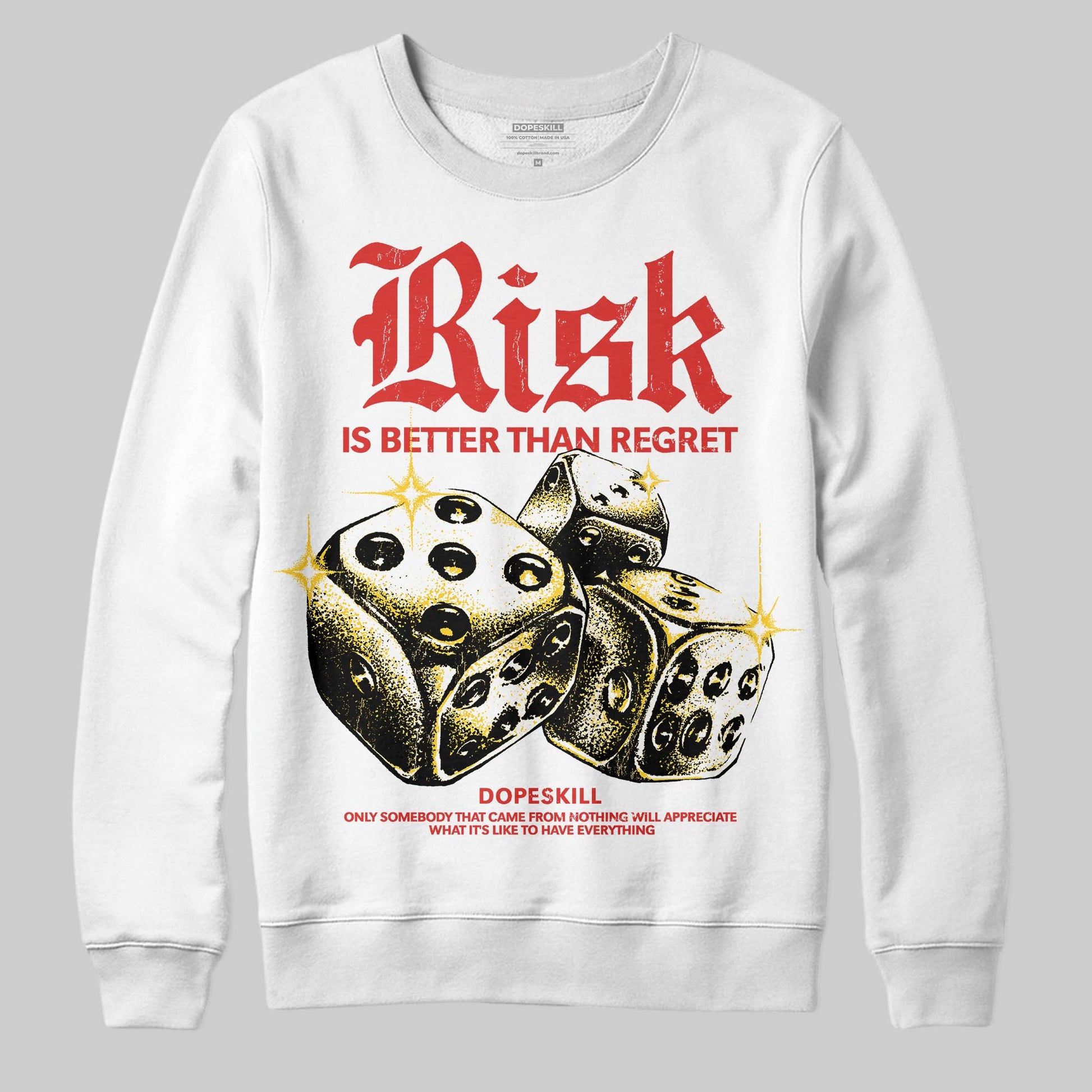 Red Sneakers DopeSkill Sweatshirt Risk Is Better Than Regret Graphic Streetwear - White