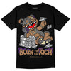 Jordan 6 WMNS Gore-Tex Brown Kelp DopeSkill T-Shirt Born To Be Rich Graphic Streetwear - Black