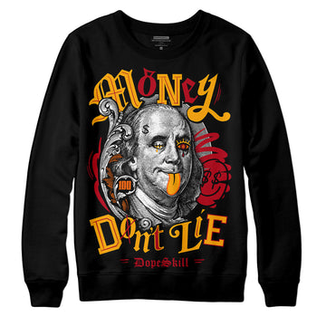 Jordan 7 Citrus DopeSkill Sweatshirt Money Don't Lie Graphic Streetwear - Black