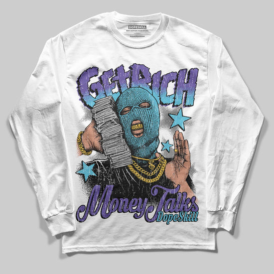 Jordan 8 Retro 'Aqua' 2025 DopeSkill Long Sleeve T-Shirt Get Rich Graphic Streetwear - White 