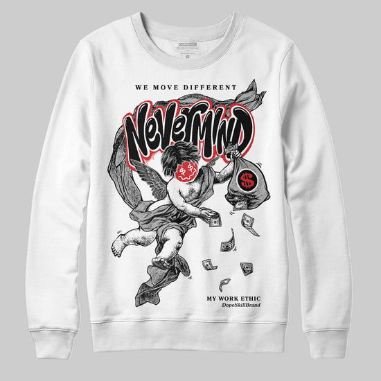 Jordan 3 OG “Black Cement” DopeSkill Sweatshirt Nevermind Graphic Streetwear - White