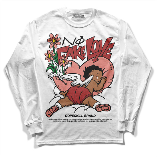 Jordan 13 “Dune Red” DopeSkill Long Sleeve T-Shirt No Fake Love Graphic Streetwear - White