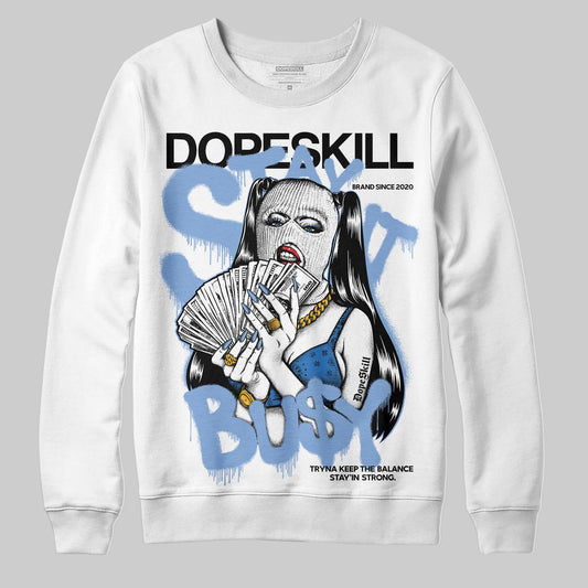 Jordan 4 WMNS 'Forget Me Not' DopeSkill Sweatshirt Stay It Busy Graphic Streetwear - White