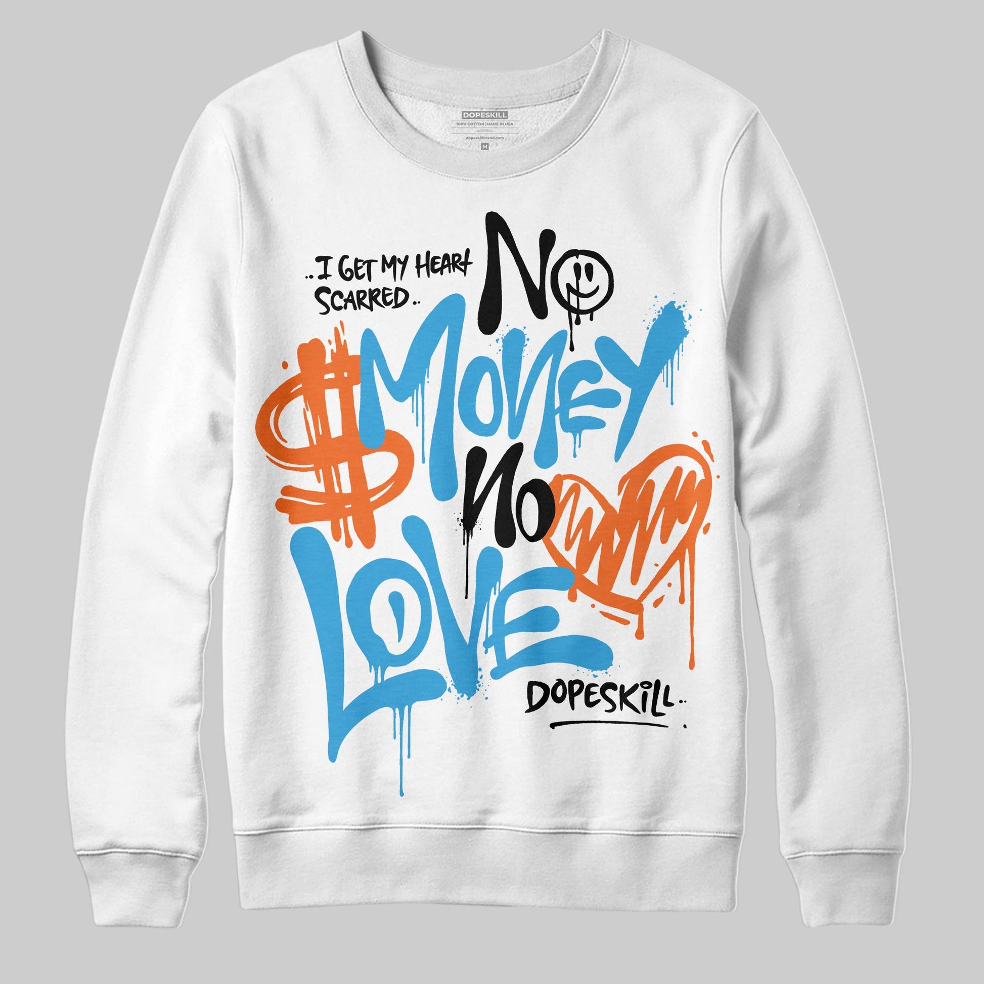 Jordan 1 High OG “UNC” Reimagined DopeSkill Sweatshirt No Money No Love Typo Graphic Streetwear - White