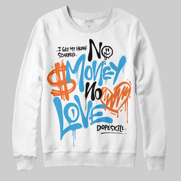 Jordan 1 High OG “UNC” Reimagined DopeSkill Sweatshirt No Money No Love Typo Graphic Streetwear - White