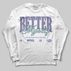 Jordan 1 Retro Low OG Zion Williamson Voodoo Alternate DopeSkill Long Sleeve T-Shirt Better Myself Graphic Streetwear - White