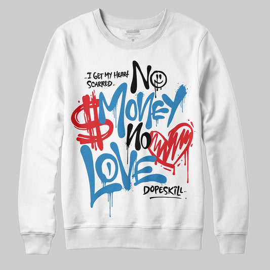 Jordan 3 Retro OG Rare Air DopeSkill Sweatshirt No Money No Love Typo Graphic Streetwear - White 
