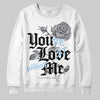 Jordan 5 Retro Wolf Grey (2026) DopeSkill Sweatshirt You’re Lost Without Me Graphic Streetwear - White