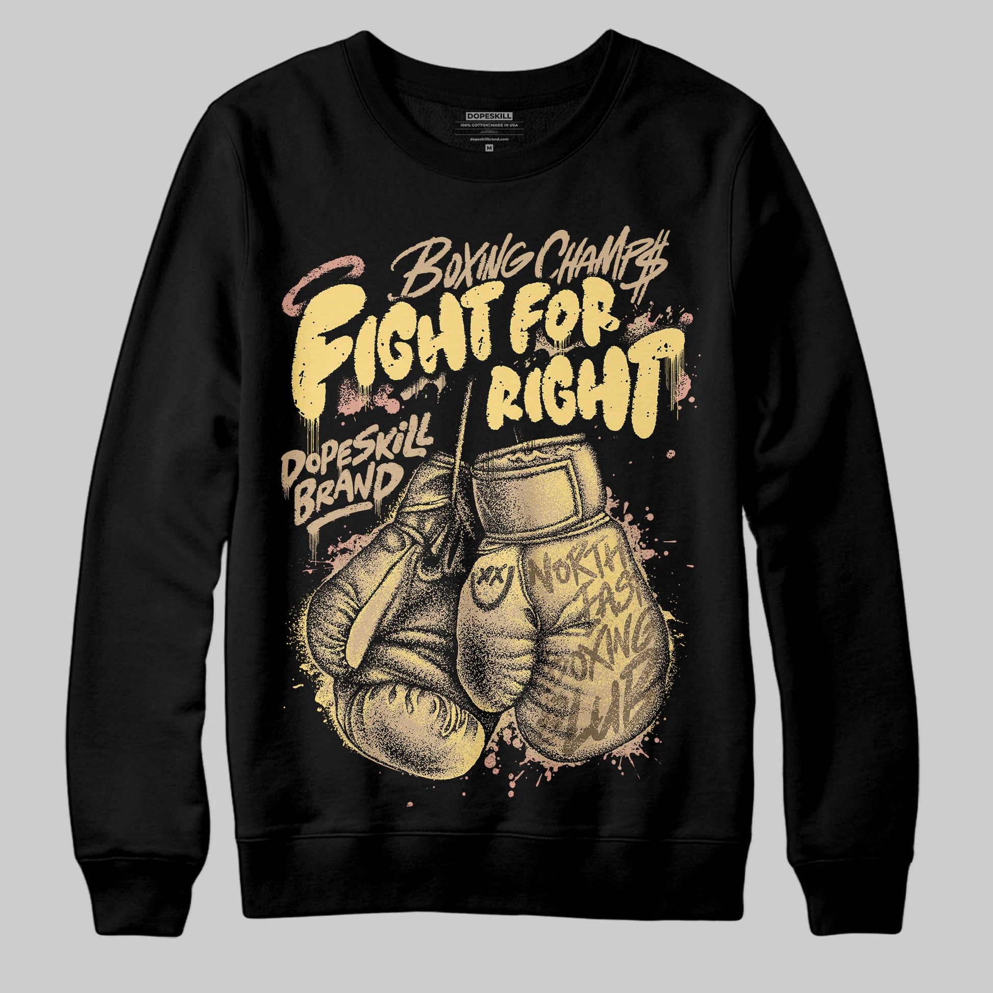 TAN Sneakers DopeSkill Sweatshirt Fight For Right Graphic Streetwear - black