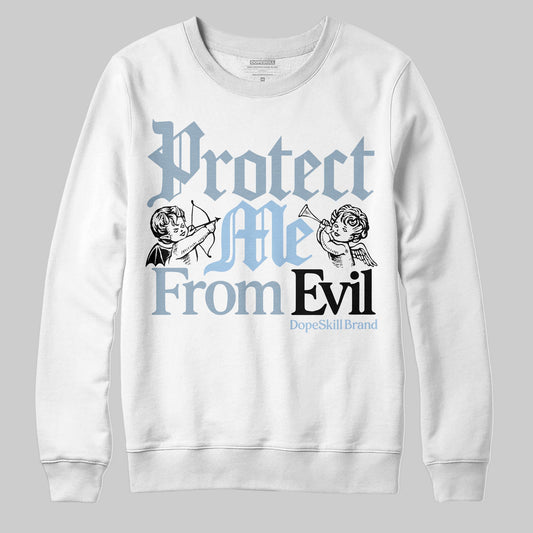 Jordan 40 “Blue Suede” DopeSkill Sweatshirt Protect Me From Evil Graphic Streetwear - White