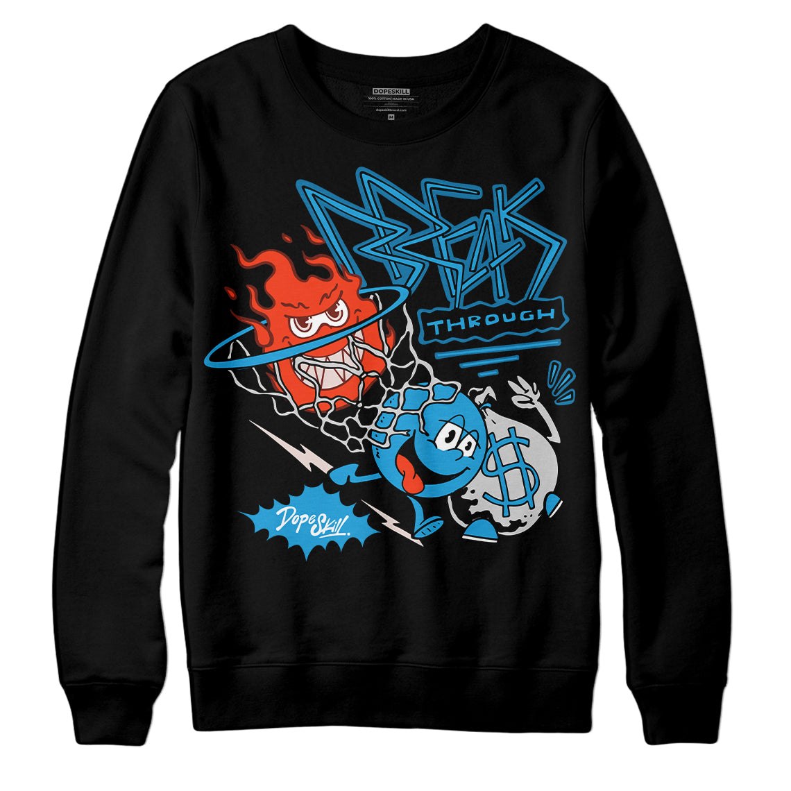 Jordan 4 Retro Military Blue DopeSkill Sweatshirt Break Through Graphic Streetwear - Black