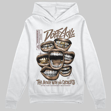 A Ma Maniére x Air Jordan 4 “Dark Mocha” DopeSkill Hoodie Sweatshirt The Mouth With No Droughts Graphic Streetwear - White 