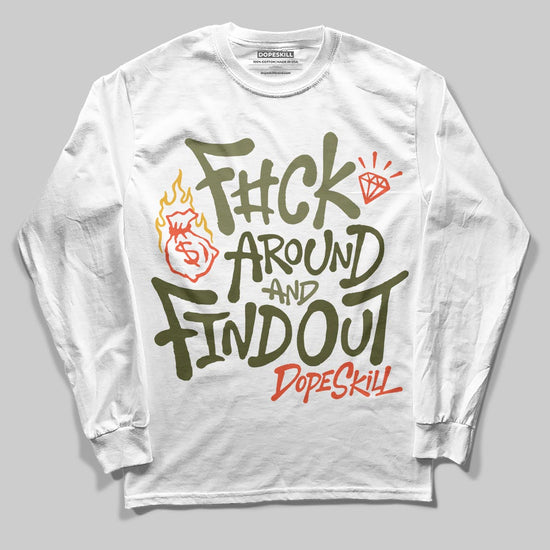Olive Sneakers DopeSkill Long Sleeve T-Shirt F#ck Around And Find Out Graphic Streetwear - White