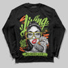 Neon Green Sneakers DopeSkill Long Sleeve T-Shirt Living My Best Life Graphic Streetwear - Black