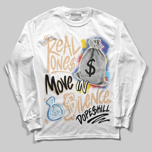 Jordan 17 Retro Low SP Infinite Archives DopeSkill Long Sleeve T-Shirt Real Ones Move In Silence Graphic Streetwear - White
