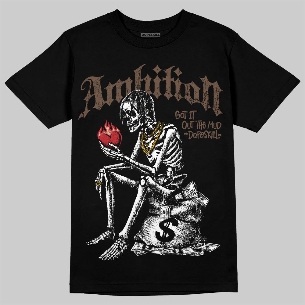 A Ma Maniére x Air Jordan 4 “Dark Mocha” DopeSkill T-Shirt Ambition Graphic Streetwear - black
