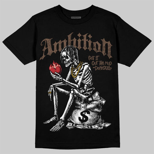 A Ma Maniére x Air Jordan 4 “Dark Mocha” DopeSkill T-Shirt Ambition Graphic Streetwear - black