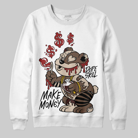 A Ma Maniére x Air Jordan 4 “Dark Mocha” DopeSkill Sweatshirt Make Money Graphic Streetwear - White 