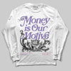 Jordan 11 "Mojave" DopeSkill Long Sleeve T-Shirt Money Is Our Motive Typo Graphic Streetwear - White