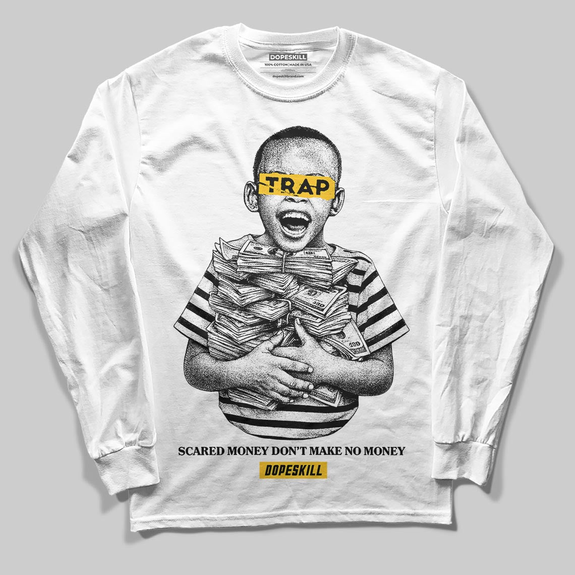 Yellow Sneakers DopeSkill Long Sleeve T-Shirt Scared Money Don't Make No Money Graphic Streetwear - White 