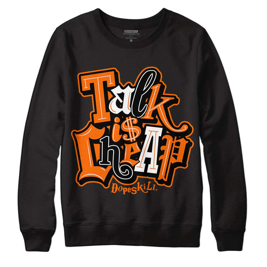 Orange, Black & White Sneakers DopeSkill Sweatshirt Talk Is Chip Graphic Streetwear - Black