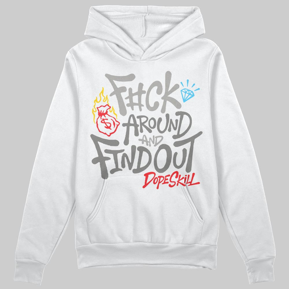 Grey Sneakers DopeSkill Hoodie Sweatshirt F#ck Around And Find Out Graphic Streetwear - White
