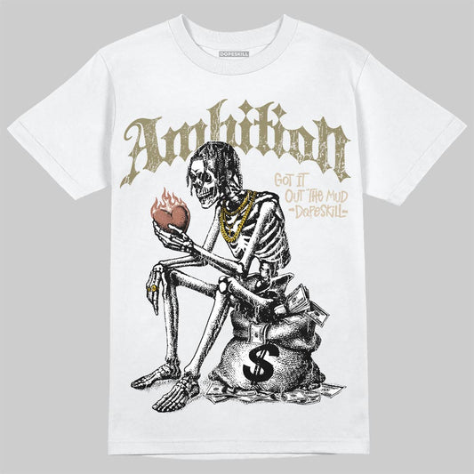 Jordan 6 Retro Neutral Olive DopeSkill T-Shirt Ambition Graphic Streetwear - White 