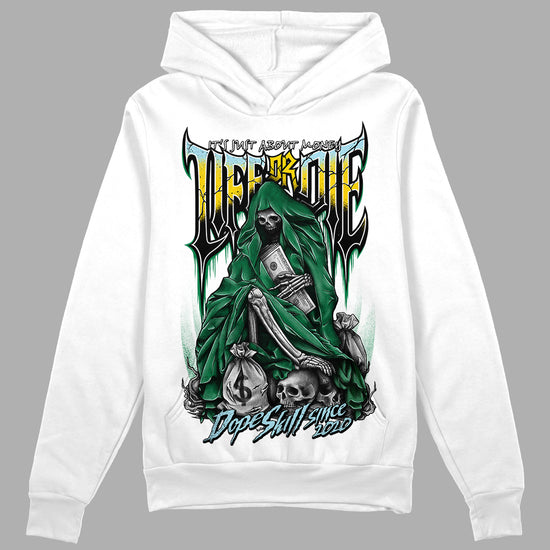 Jordan 5 “Lucky Green” DopeSkill Hoodie Sweatshirt Life or Die Graphic Streetwear - White