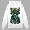 Jordan 5 “Lucky Green” DopeSkill Hoodie Sweatshirt Life or Die Graphic Streetwear - White