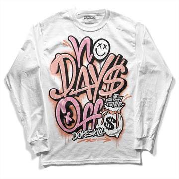 Jordan 11 Low “Legend Pink” DopeSkill Long Sleeve T-Shirt No Days Off Graphic Streetwear - White