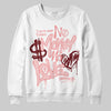 Jordan 3 Retro Valentine's Day Treat Yourself (2025) DopeSkill Sweatshirt No Money No Love Typo Graphic Streetwear - White