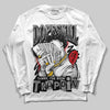 Jordan 3 OG “Black Cement” DopeSkill Long Sleeve T-Shirt Sorry I've Been Trappin Graphic Streetwear - White