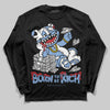 Jordan 4 WMNS 'Forget Me Not' DopeSkill Long Sleeve T-Shirt Born To Be Rich Graphic Streetwear - Black