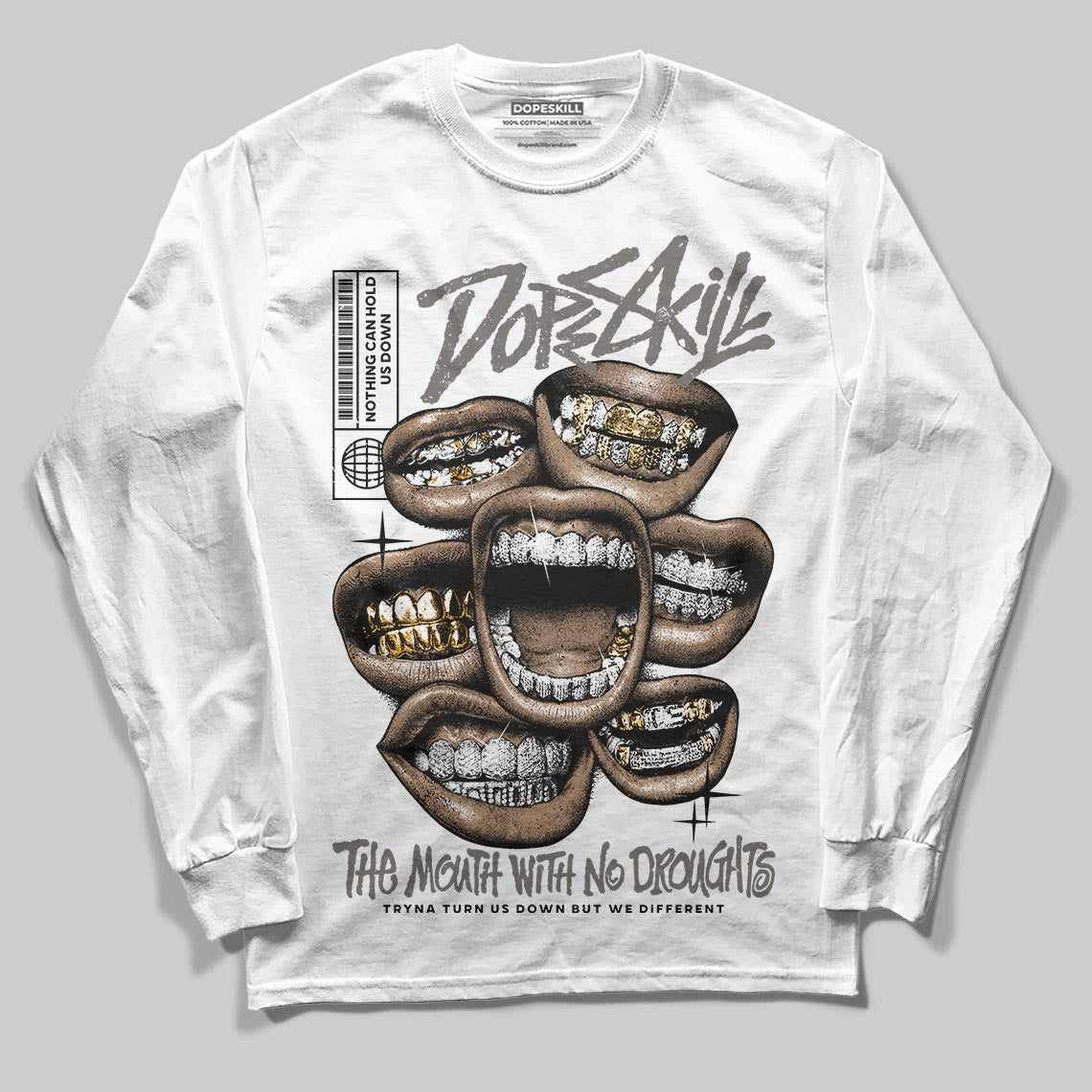Jordan 4 Retro Cave Stone DopeSkill Long Sleeve T-Shirt The Mouth With No Droughts Graphic Streetwear - White