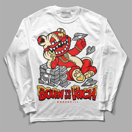 Jordan 5 "Dunk On Mars" DopeSkill Long Sleeve T-Shirt Born To Be Rich Graphic Streetwear - White 